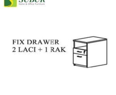 Fix Drawer 2 laci + 1 rak